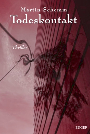 Der Roman "Todeskontakt"