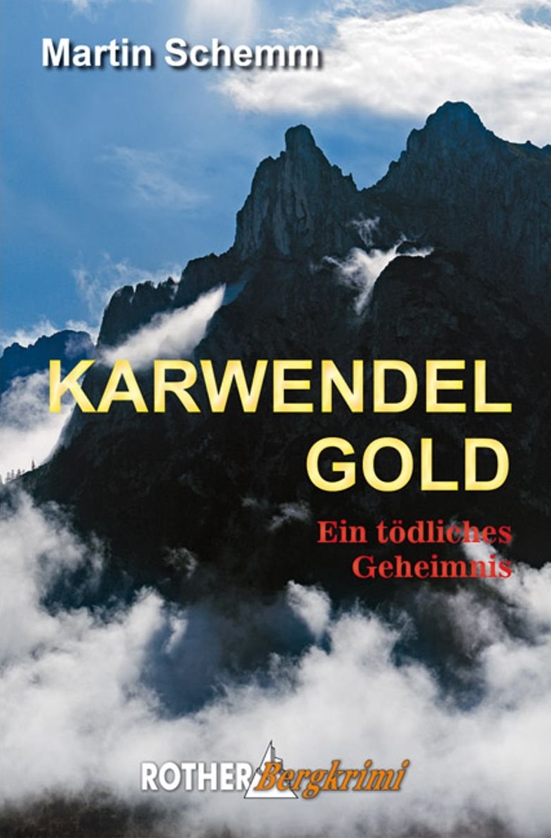 Der Roman "Karwendelgold"